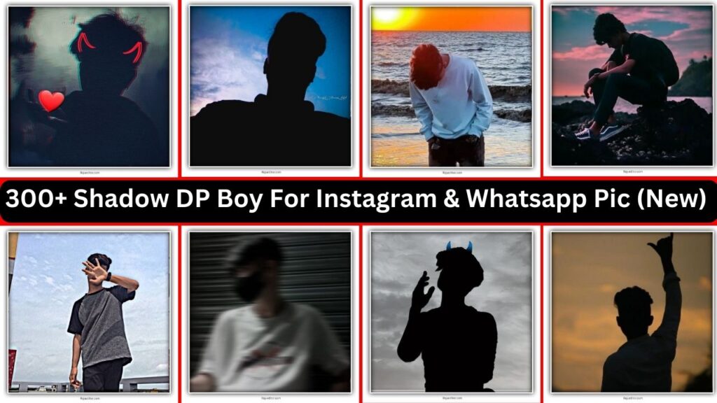 300+ Shadow Dp Boy For Instagram & Whatsapp Pic (new)