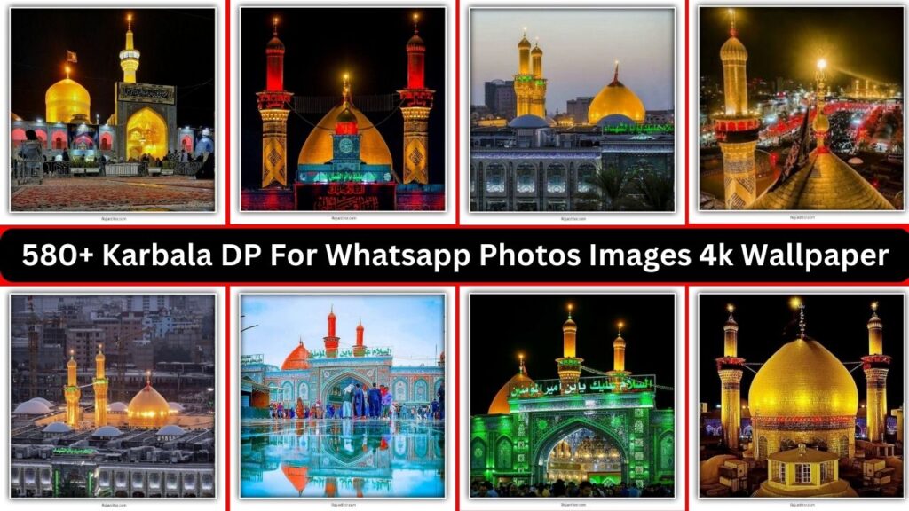 580+ Karbala Dp For Whatsapp Photos Images 4k Wallpaper