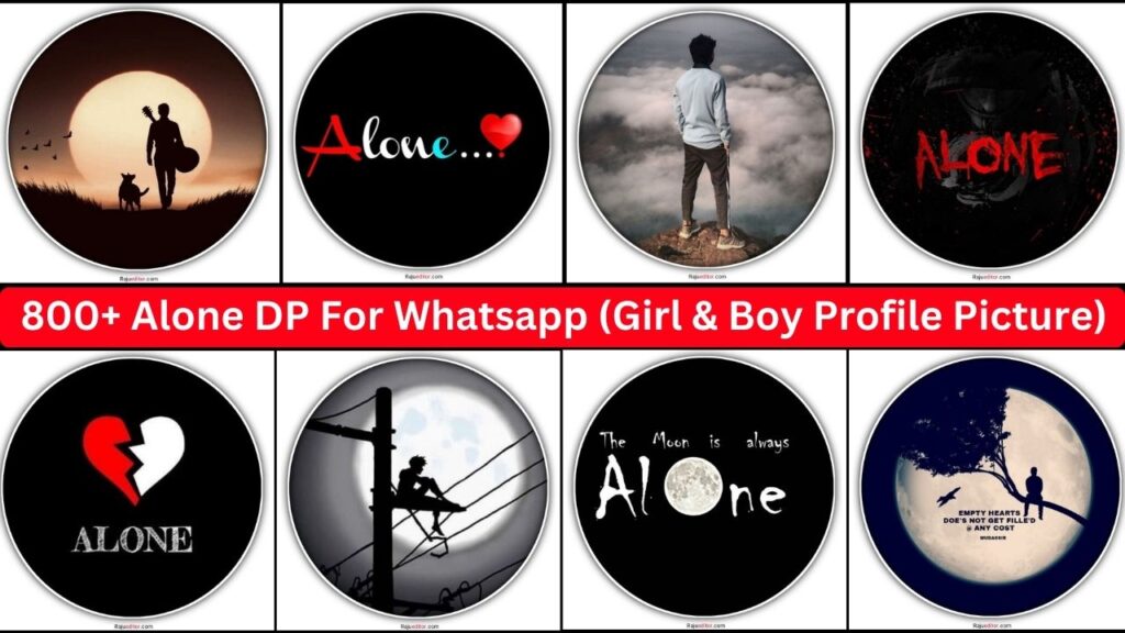 800+ Alone Dp For Whatsapp (girl & Boy Profile Picture)