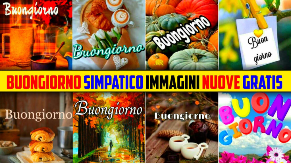 Buongiorno Simpatico Immagini Nuevo Gratri 2024