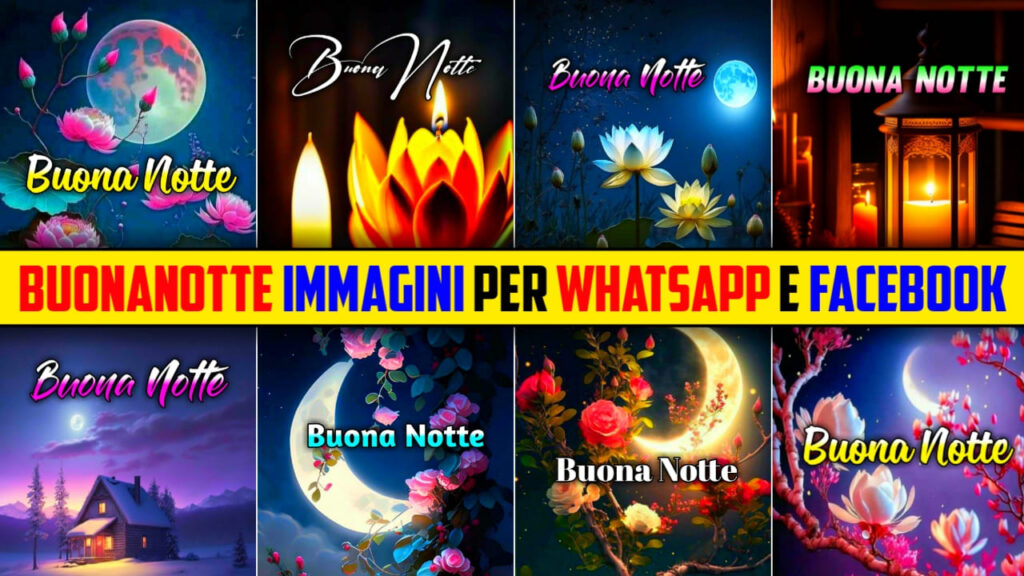 Whatsapp Buonanotte Immagini Nuove Gratis 2024