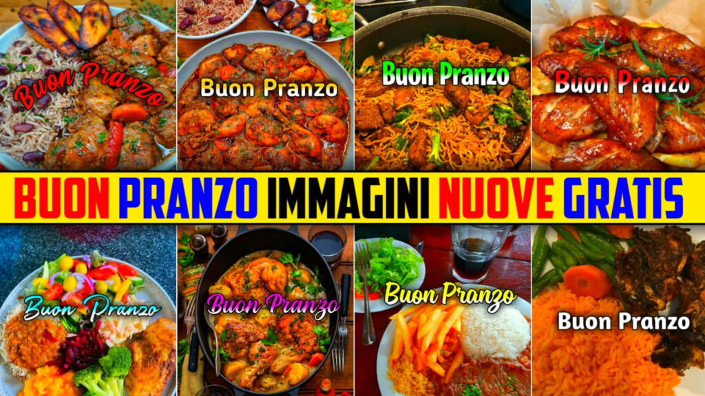 Buon Pranzo Immagini Nuove Gratis 2024