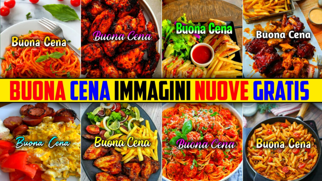 Buona Cena Immagini Nuove Gratis 2024