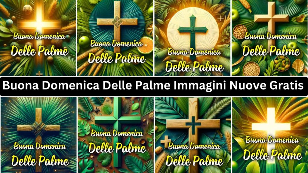 Buona Domenica Delle Palme Immagini 2024 Gif, Foto Nuove Gratis